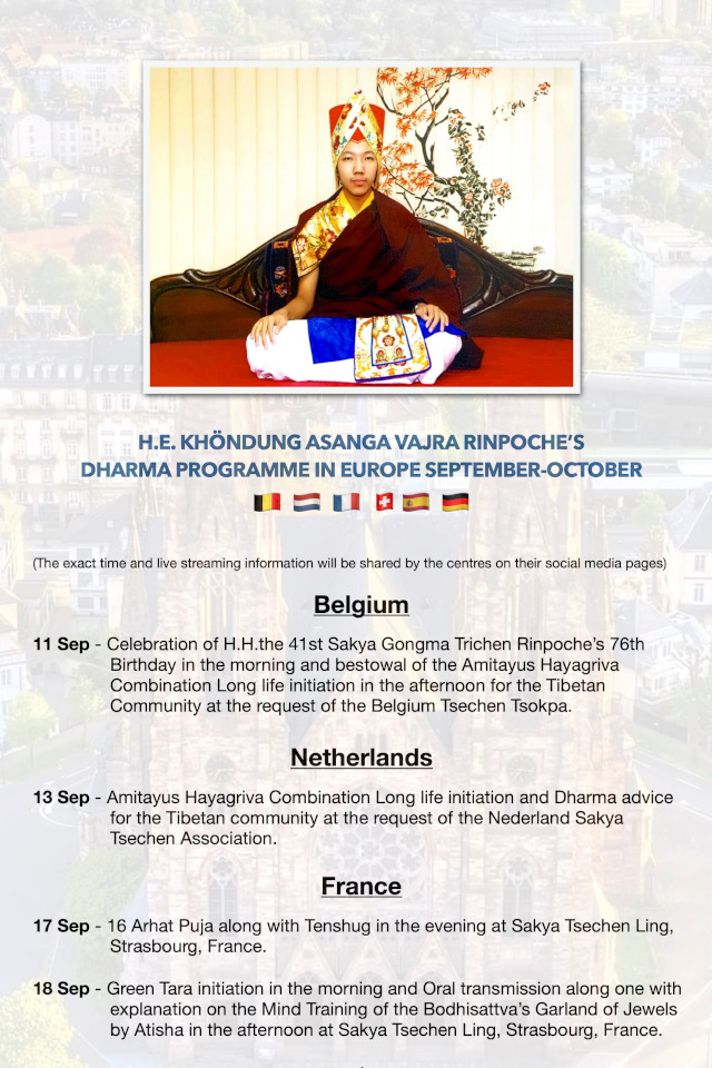 H.E. KHÖNDUNG ASANGA VAJRA RINPOCHE’S  DHARMA PROGRAMME IN EUROPE SEPTEMBER-OCTOBER